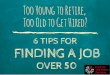 6 Tips for Finding a Job Over 50