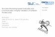 Run-time Monitoring-based Evaluation and Communication Integrity Validation of Software Architectures