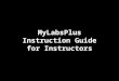 MyLabsPlus Instructors Training
