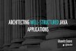 Architecting well-structured Java applications