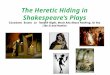 The Heretic Hiding in Shakespeare's Plays