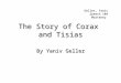 The Story of Corax and Tisias