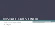 Install TAILS LINUX