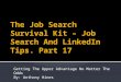 Job Search Survival Kit -- Part 17 -- The Fearless Job Search