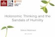 Rebel Jam 2015 - Holonomic Thinking and the Sandals of Humility - Simon Robinson