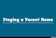 Staging a Vacant Home