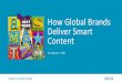 How Global Brands Deliver Smart Content
