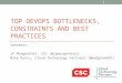 Top Devops bottlenecks, constraints and best practices