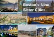 Boston's 9 Sister Cities