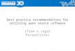 Best practice recommendations for utilizing open source software (from a legal perspective)