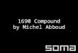 1690 Compound by Michel Abboud
