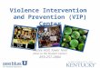 "see blue." U 2015 | Violence Intervention & Prevention Center (VIP)