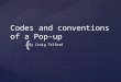 Codes & conventions of a popup
