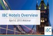 IBC Hotels Information and IBC Marketplace Launch