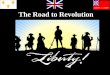 Hogan's History- The Road to Revolution