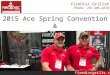 FireDisc Grills at 2015 Ace Spring Convention & Exhibits in Las Vegas, NV