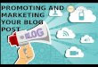 How to Promote and Market your Blog Posts