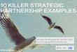 10 More Killer Strategic Partnership Examples v.3