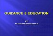 Guidance & Education