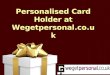 View the Great Collection of Personalised Card Holder UK Engraved Card Holder & Business Credit Card at Wegetpersonal.co.uk