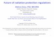 Future of radiation protection regulations   presentation