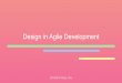 Design in Agile Development