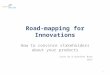 Edi road mapping for innovations