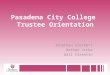 Pasadena City College Board Orientation Presentation