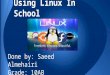 Using Linux In School