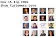 How 15 Top CMOs Show Customers Love