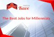 The best jobs for millennials