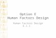 Human Factors Design E.1.1
