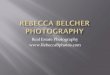 Rebecca Belcher Photography - Real Estate Photography