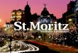 St Moritz Presentation 100508(2003)