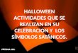Halloween actividades que se realizan en su celebración y los símbolos satánicos