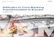Attitudes to Core Banking Transformation in Europe