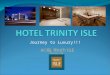 Hotel Trinity Isle Bangalore