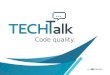 Tech talk on code quality