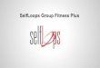 SelfLoops Group fitness Plus
