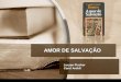 [RESUMO] Amor de salvação - Camilo Castelo Branco