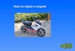 How to repair a moped