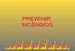 Prevenir incendios