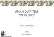 Urban outfitters - Shanghai Pop Up Shop