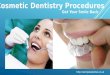 7 Procedures of Cosmetic Dentistry