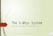 The 5 whys system