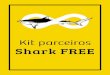 Kit parceiros - Shark FREE