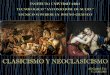 Clasicismo y neoclasicismo