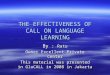 The effectiveness of call on language learning  by  excellent private center
