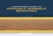 A beginner's guide to asphalt shingle roofing