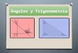 Ángulos y Trigonometría